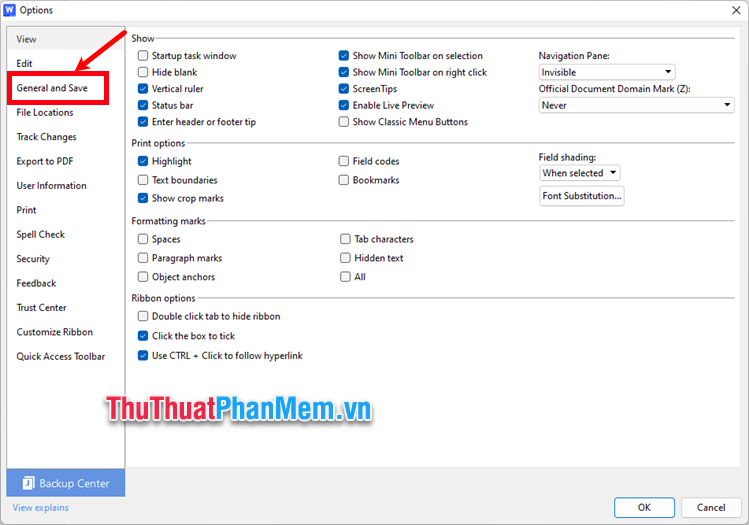 Trong hộp thoại Options, bạn chọn General and Save