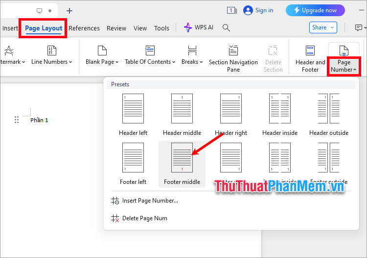 Chọn Page Layout → Page Number → chọn vị trí muốn đánh số trang