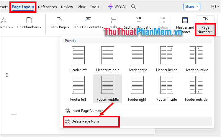Chọn Page Layout → Page Number → Delete Page Num