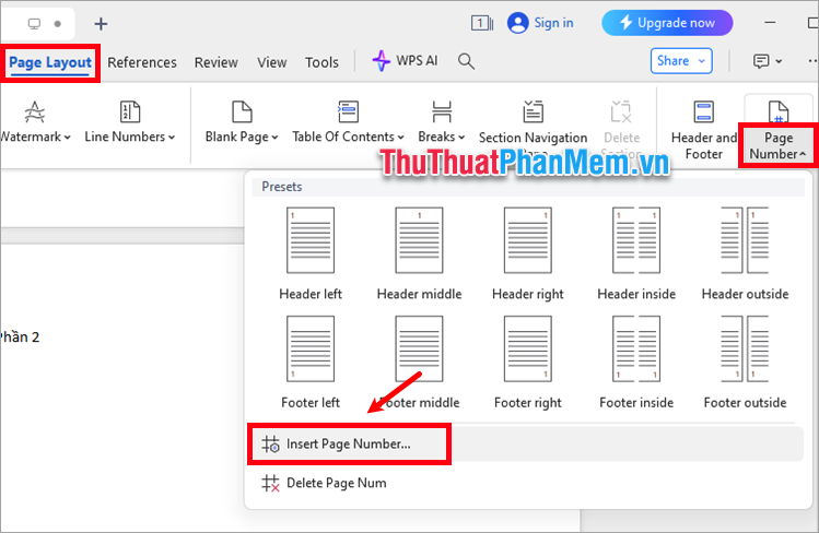 Chọn Page Layout → Page Number → Insert Page Number