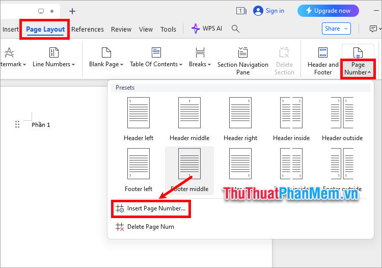 Chọn Page Layout → Page Number → Insert Page Number