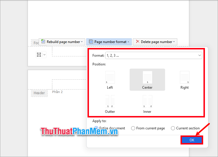 Đánh số trang trong Format, vị trí đánh số trang trong Position rồi nhấn OK
