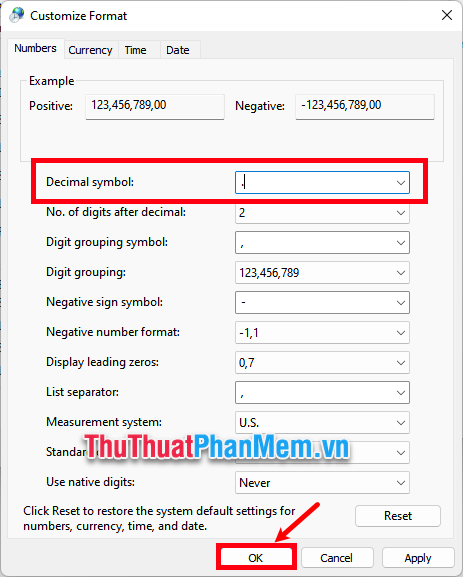 Trong Decimal symbol, bạn xóa dấu phẩy và nhập dấu chấm và chọn OK