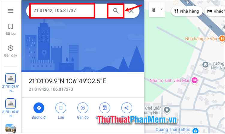 Bạn nhập tọa độ X, Y trên Google Maps trong thanh tìm kiếm và nhấn Enter