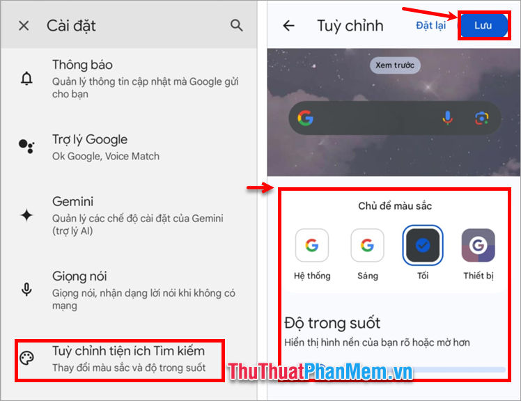 Chủ đề màu sắc chỉnh độ trong suốt của Google sau đó chọn Lưu