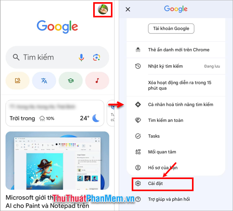 Mở ứng dụng Google trên điện thoại, chọn biểu tượng avatar → Cài đặt