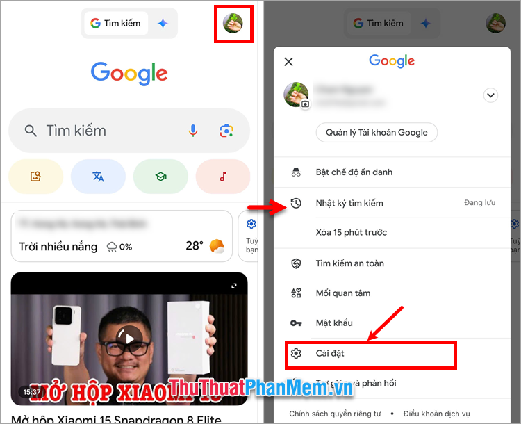 Mở ứng dụng Google trên điện thoại, chọn biểu tượng avatar → Cài đặt