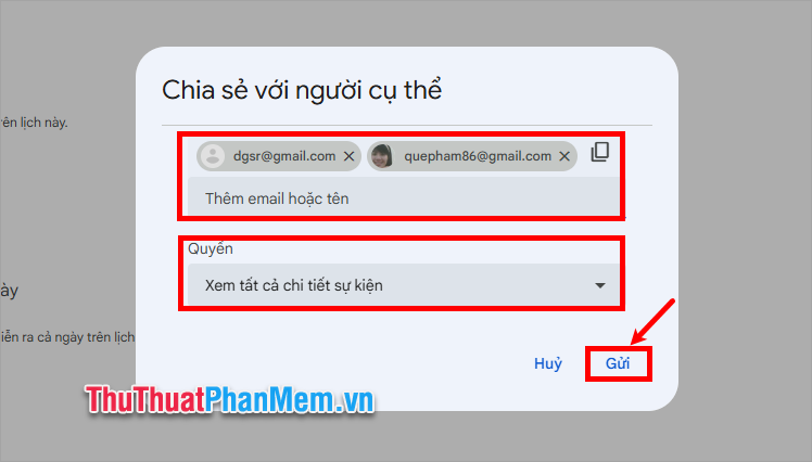 Thêm địa chỉ email của người hoặc nhóm Google, chọn Quyền cho họ và ấn Gửi