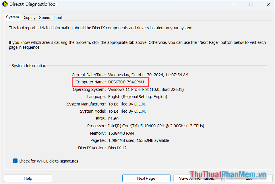 Cửa sổ DirectX Diagnostic Tool, bạn xem tên máy tính trong mục Computer Name