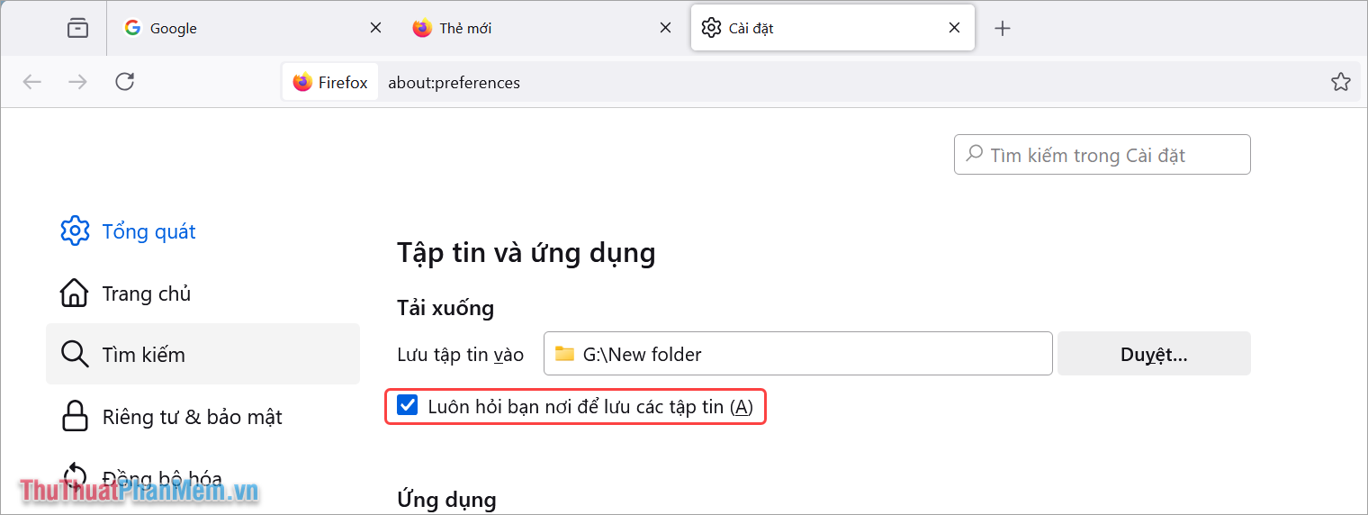 Kích hoạt tính năng “Luôn hỏi bạn nơi để lưu các tệp tin