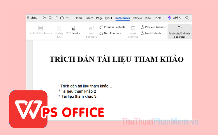 Cách trích dẫn tài liệu tham khảo trong WPS Office