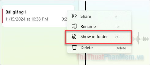 Chọn cài đặt Show in folder để truy cập tệp ghi của Sound Recorder