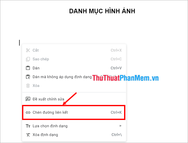 Danh mục hình ảnh, bạn nhấn chuột phải → Chèn đường liên kết