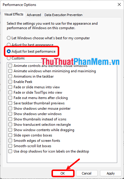 Đánh dấu tích Adjust for best performance, sau đó chọn OK