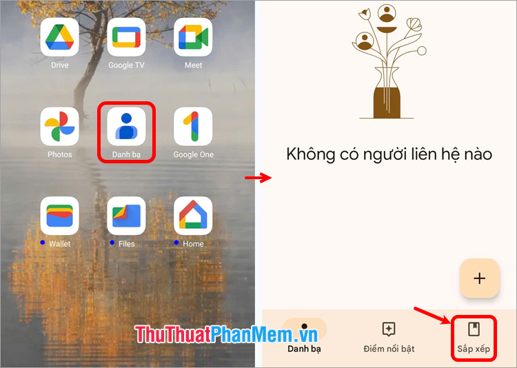 Mở ứng dụng Danh bạ của Google, chọn Sắp xếp