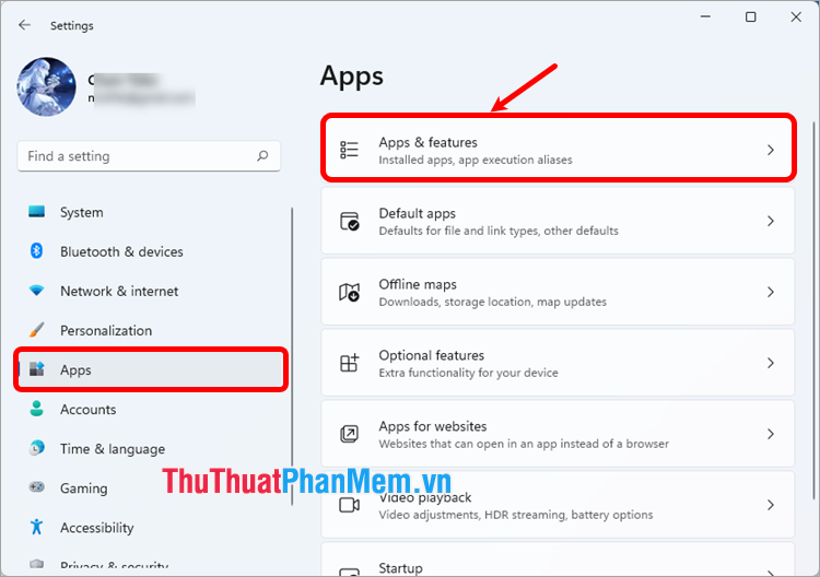 Trên cửa sổ Settings bạn chọn Apps → Apps & features