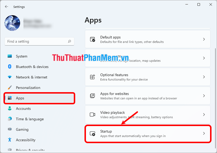 Xuất hiện cửa sổ Settings, bạn chọn Apps → Startup