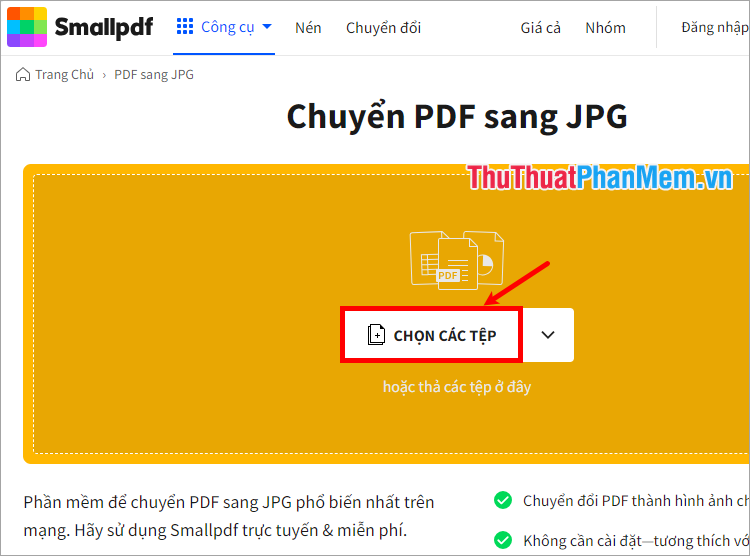 Truy cập trang chuyển PDF sang ảnh nhấn Chọn các tệp