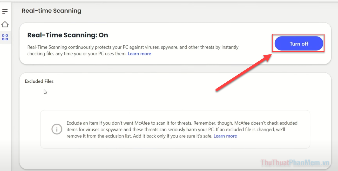Trong cửa sổ Real-Time Scanning, nhấn vào nút Turn off để vô hiệu hóa tính năng