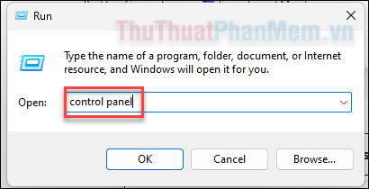 Nhấn Windows R mở Run → nhập control panel và Enter